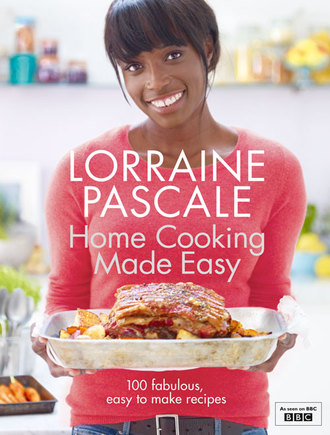 Lorraine Pascale Home Cooking Made Easy