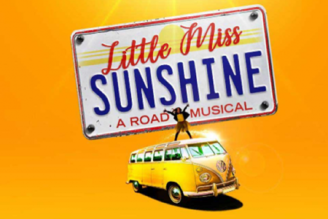 Perfect for teens: Little Miss Sunshine the Musical at the Olympia next week