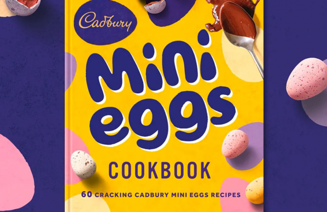 Cadbury has released a Mini Eggs cookbook - and here are the recipes we are dying to try