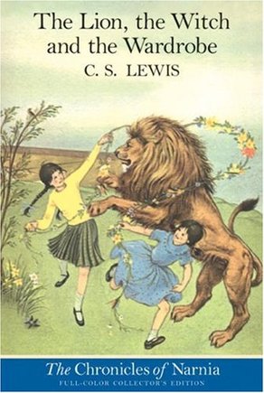 The Lion, the Witch and the Wardrobe by C.S Lewis