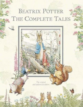 The Complete Works of Beatrix Potter by Beatrix Potter