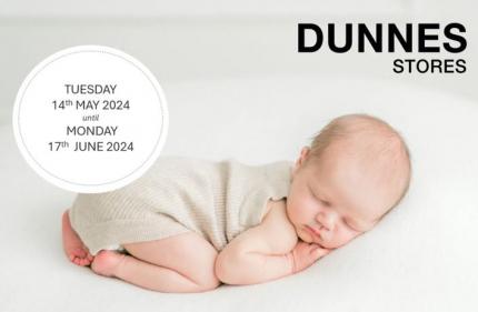 Dunnes Stores Baby Event is your one-stop shop for baby & toddler essentials
