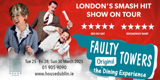 Laughs, mayhem & dinner: Faulty Towers Dining Experience lands in Dublin