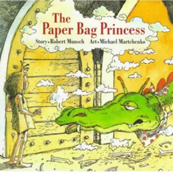 The paper bag princess By Robert N. Munsch