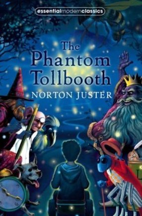 The Phantom Tollbooth by Norman Juster