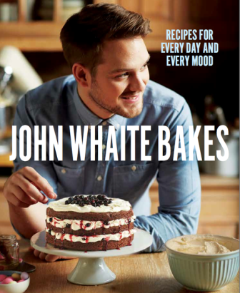 John Whaite Bakes: Recipes for Every Day and Every Mood by John Whaites