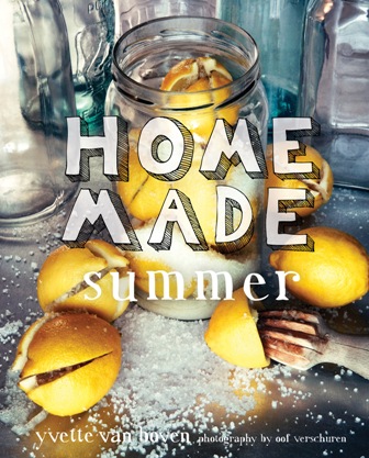 Home Made Summer by Yvette Van Boven